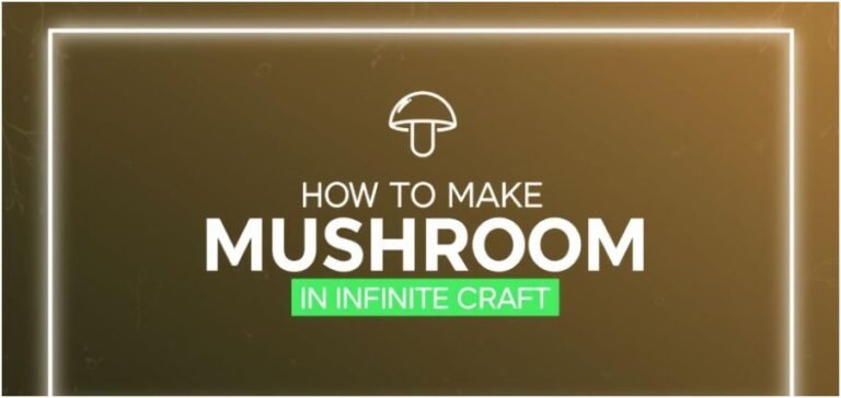 How to Make Mushroom in Infinite Craft: A Complete Step-by-Step Guide