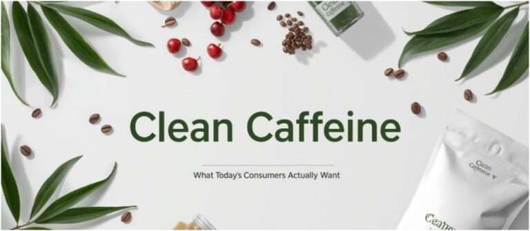 Clean Caffeine: What Today’s Consumers Actually Want